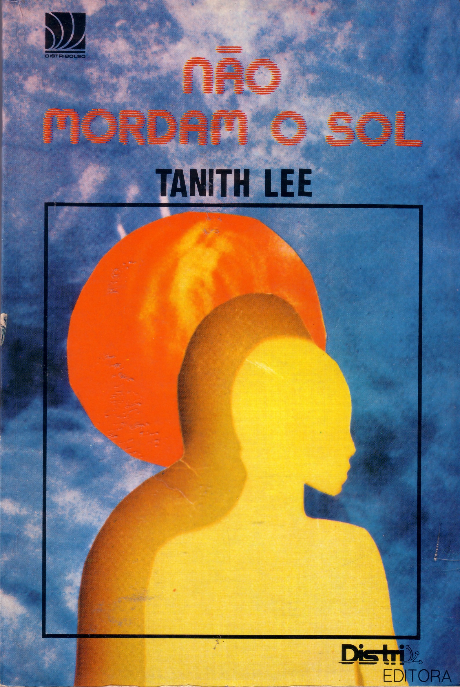 No Mordam O Sol (Don't Bite The Sun)
