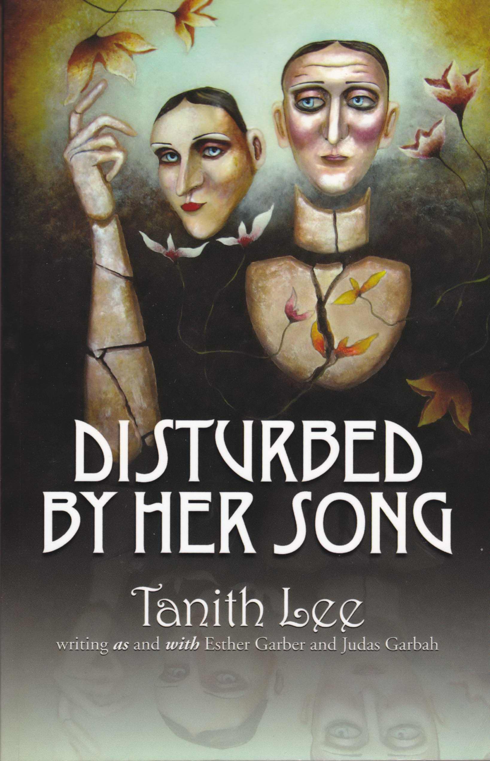 Disturbed By Her Song